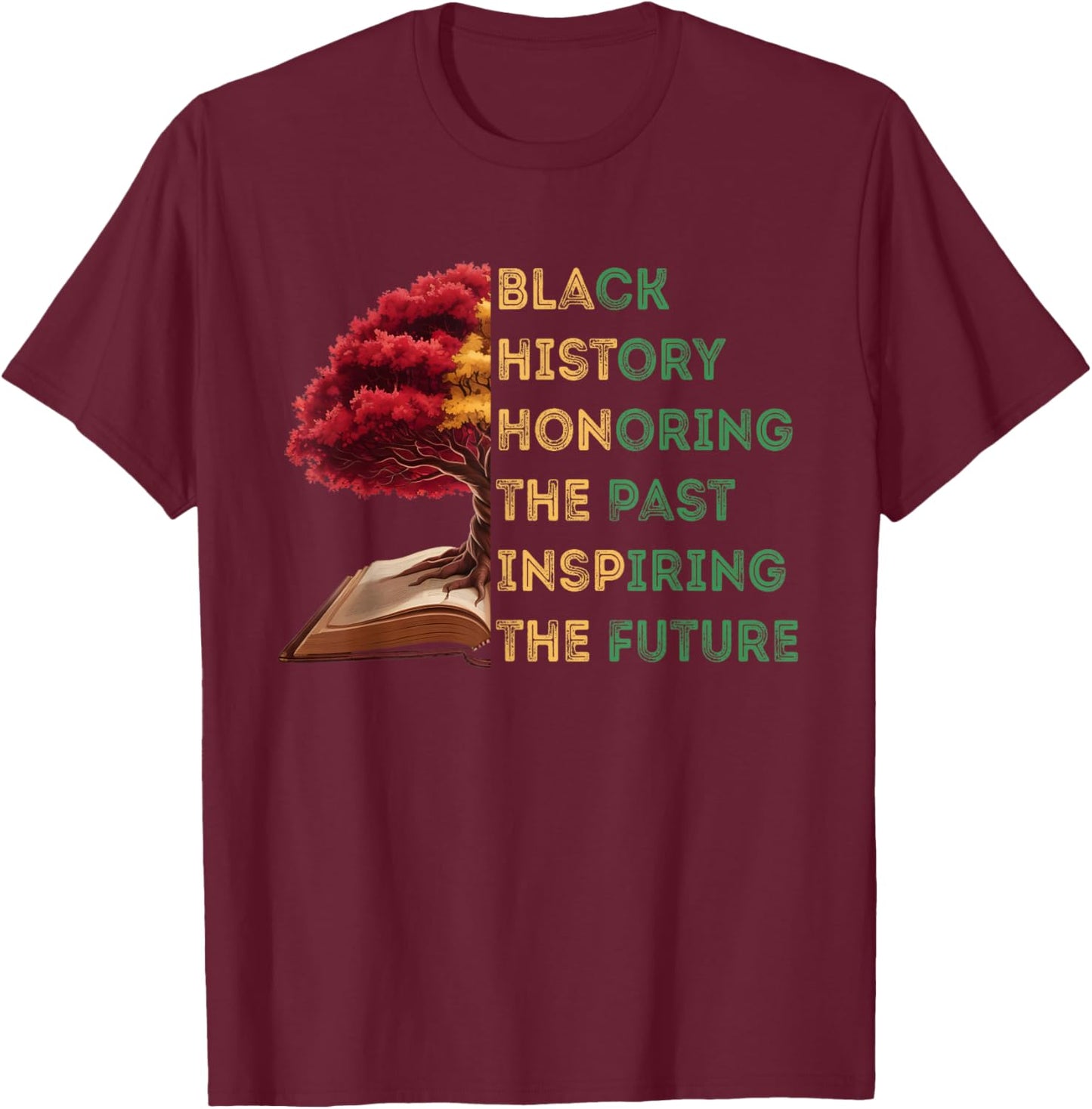 Honoring Past Inspiring Future Black History Month Tree Book T-Shirt - T-Shirt | Maroon