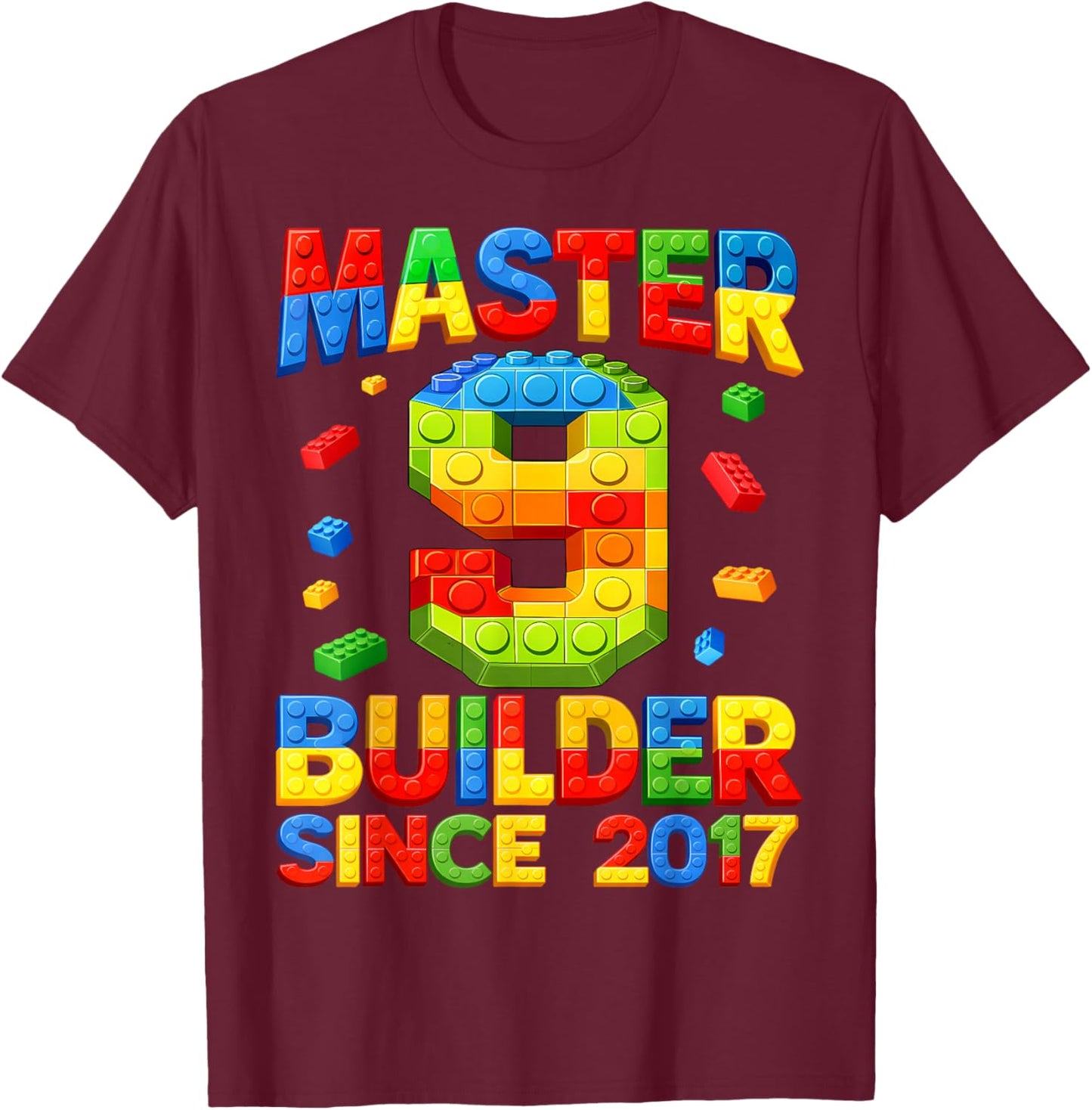 Master Builder 9th Birthday 2017 9 Years Old Building Brick T-Shirt - T-Shirt | Maroon