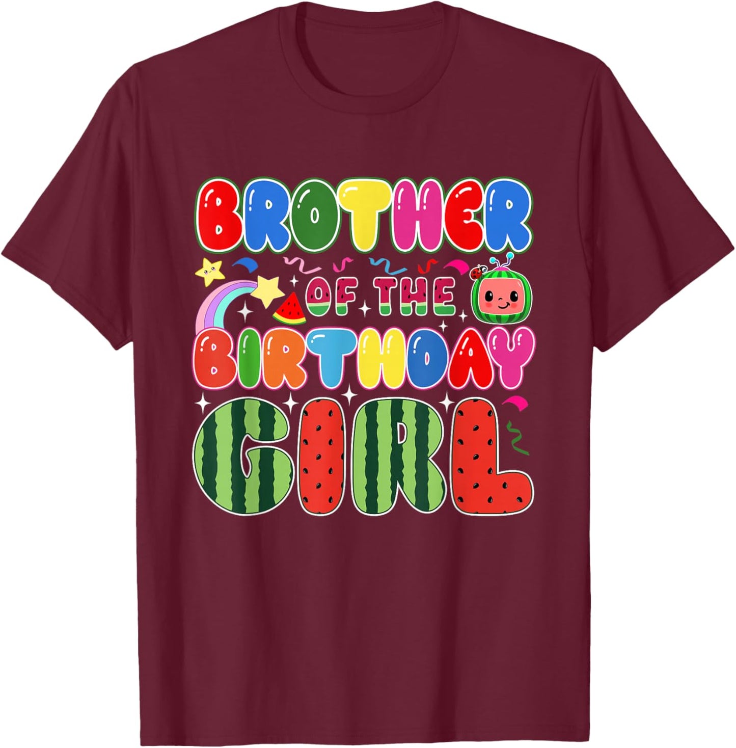 Brother of The Birthday Girl Melon Family Matching Funny T-Shirt - T-Shirt | Maroon