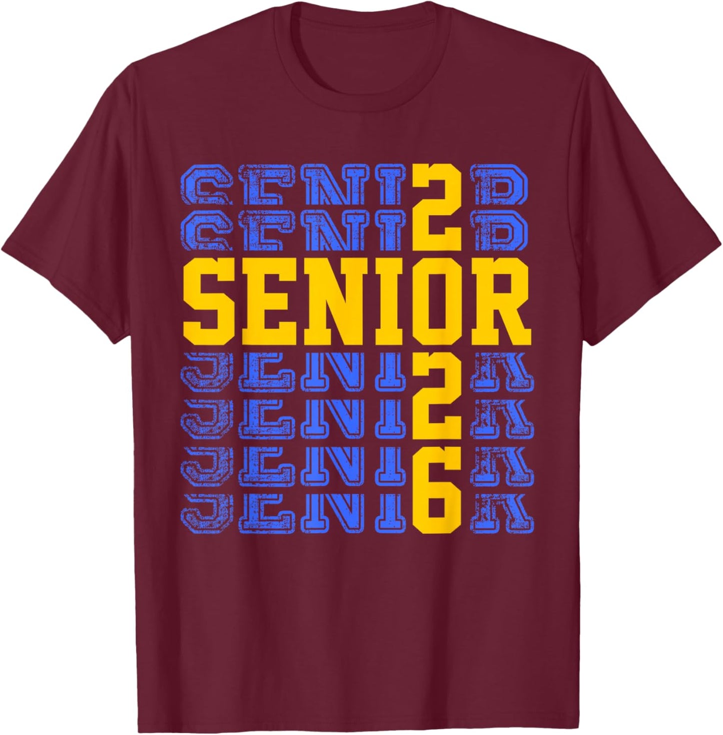 Senior 2026 Class of 2026 High School Graduation Gold Blue T-Shirt - T-Shirt | Maroon