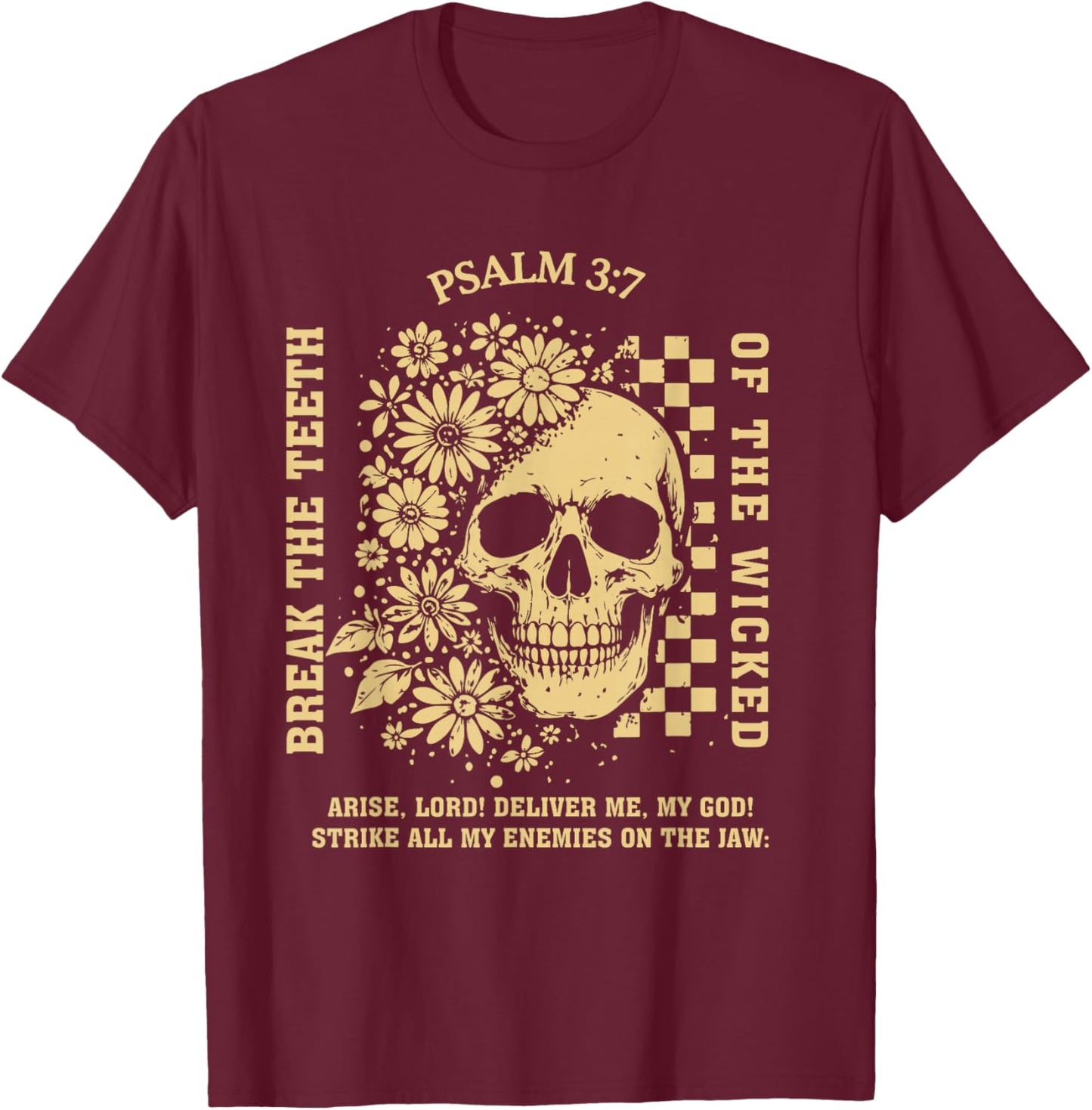 Psalm 3:7 Vintage Skull Christian Religious Bible Verse T-Shirt - T-Shirt | Maroon