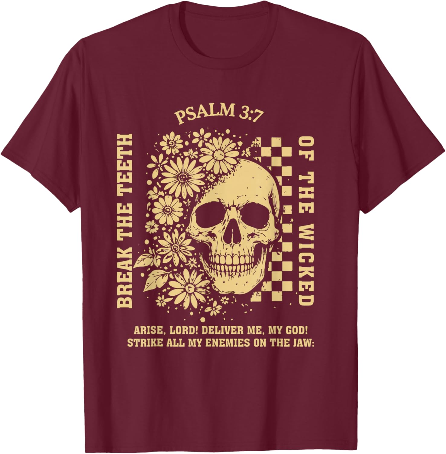 Psalm 3:7 Vintage Skull Christian Religious Bible Verse T-Shirt - T-Shirt | Maroon