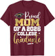 Proud Mom of 2026 Graduate College Graduation T-Shirt - T-Shirt | Maroon