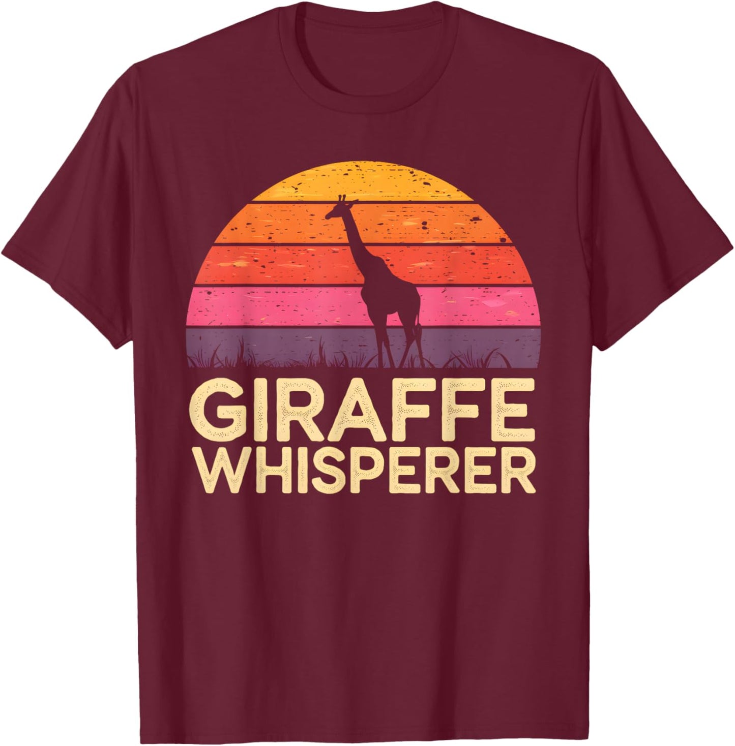 Giraffe Whisperer Retro Vintage Giraffe Lover T-Shirt - T-Shirt | Maroon