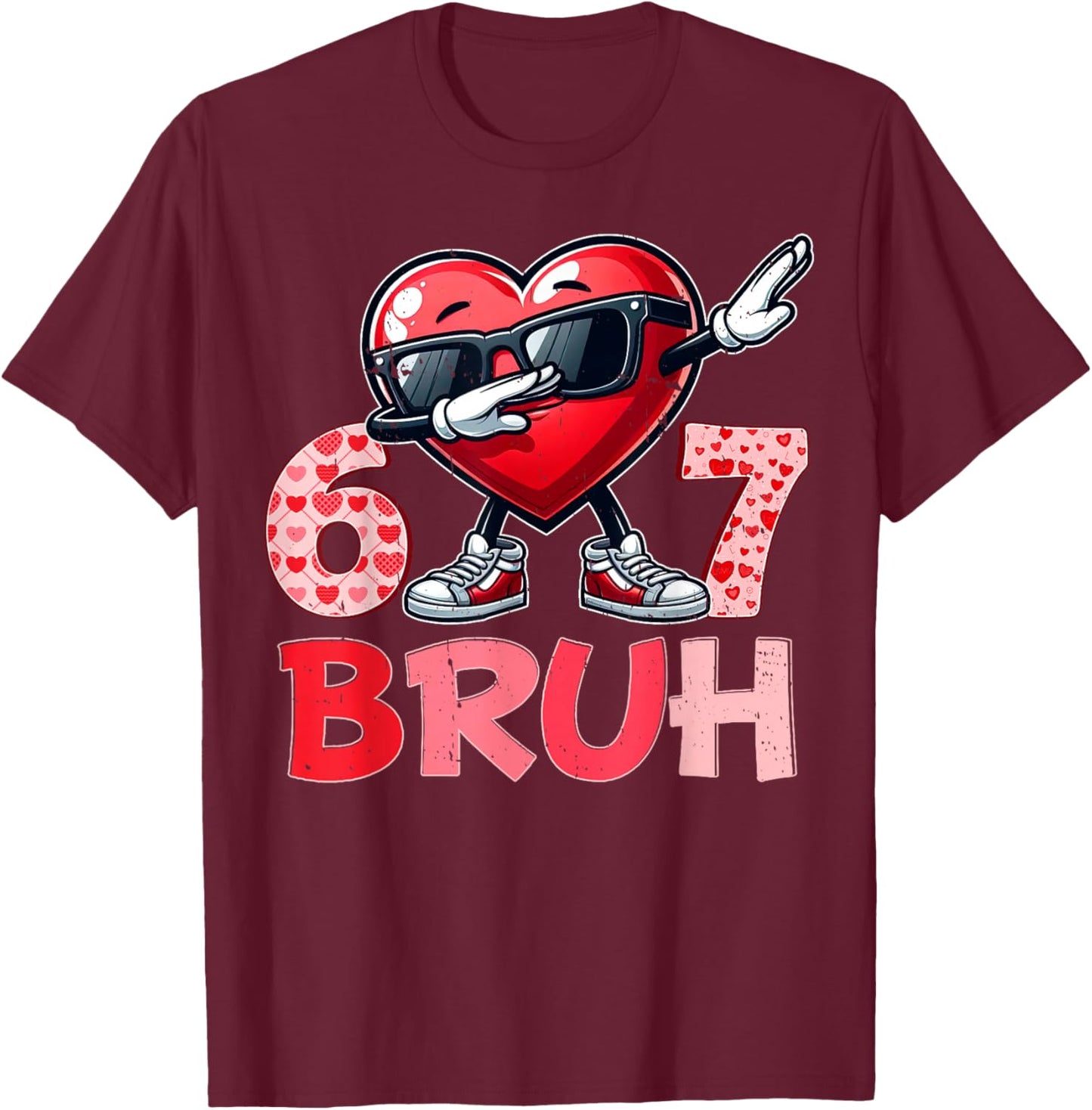 Bruh 67 Six Seven Heart Dabbing Valentines Day Shirts Boys T-Shirt - T-Shirt | Maroon