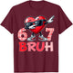 Bruh 67 Six Seven Heart Dabbing Valentines Day Shirts Boys T-Shirt - T-Shirt | Maroon