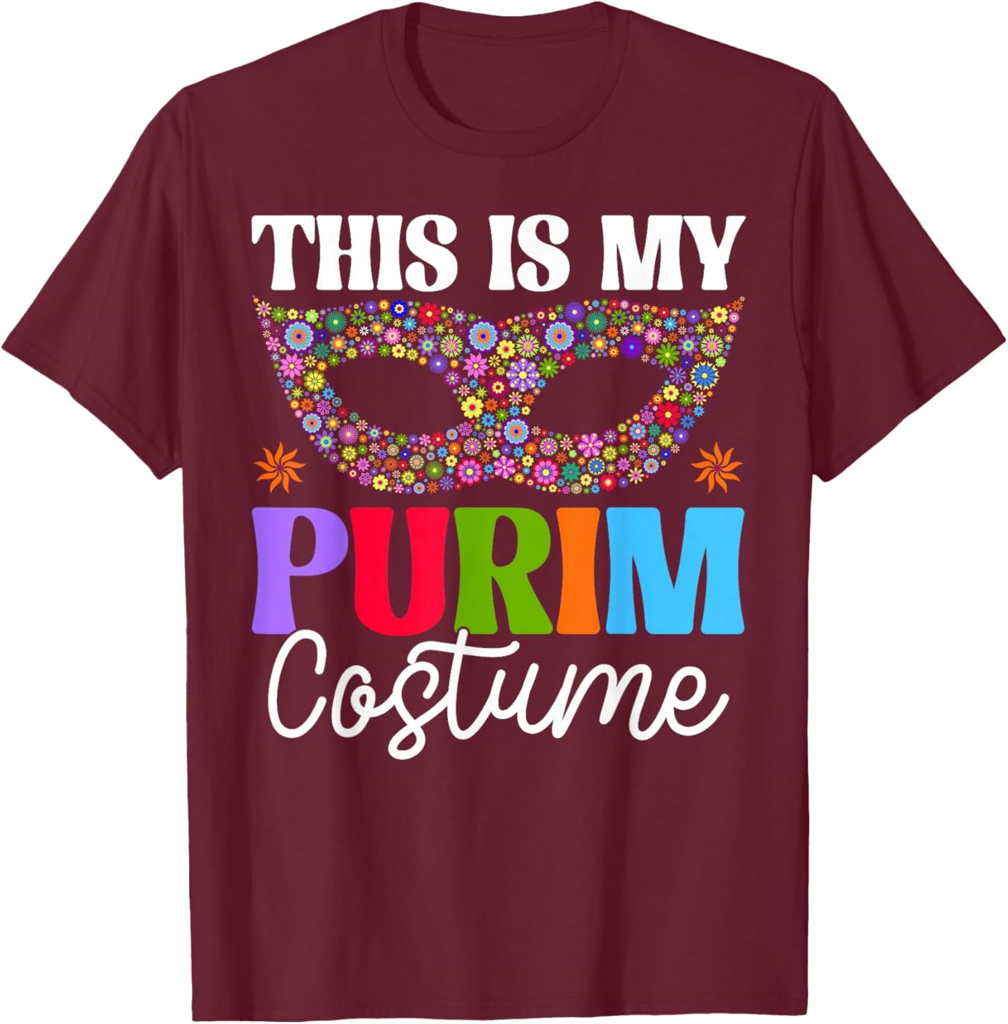 This is My Purim Costume Hamantash Hamantaschen Jewish PJS T-Shirt - T-Shirt | Maroon