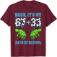 Bruh It's My 67 33 Days of School Boys 100th Day of School T-Shirt - T-Shirt | Maroon