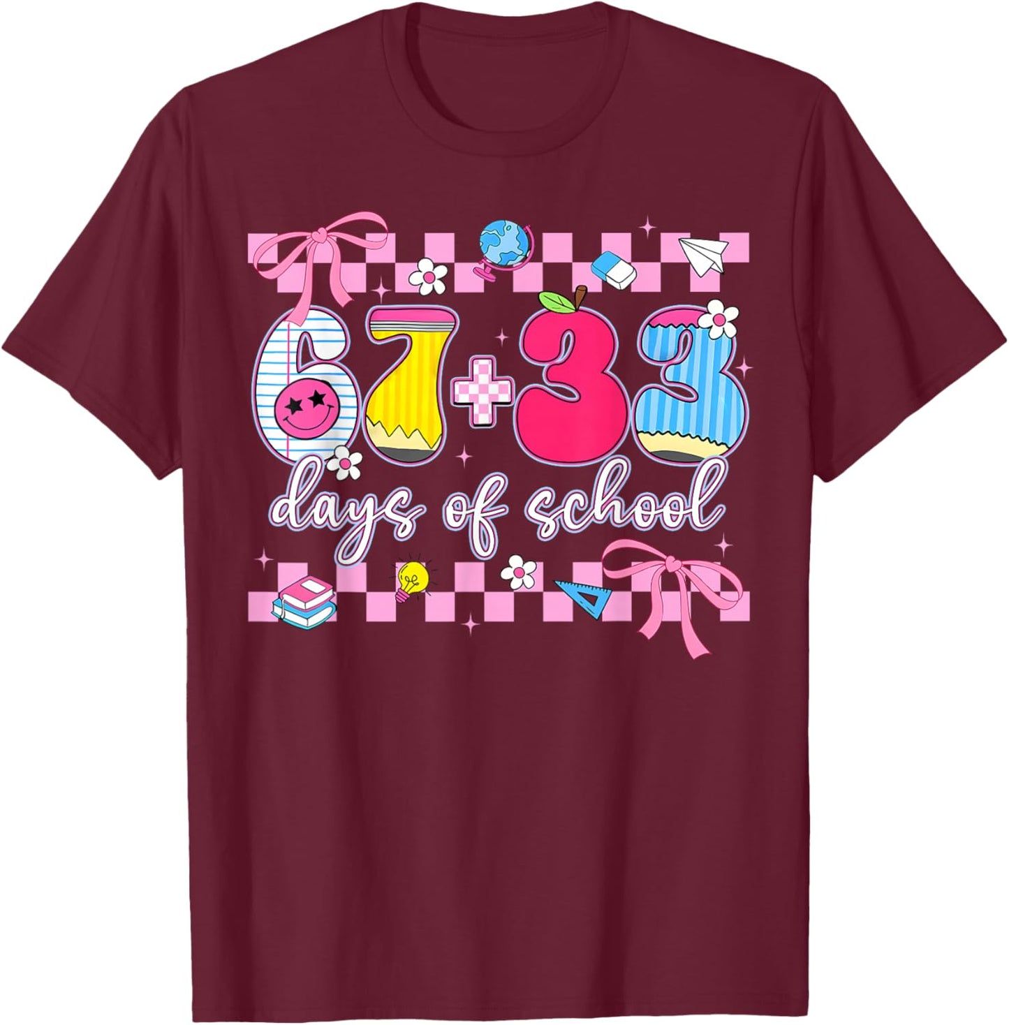 67 33 Days of School 100th Day Coquette Bow Girls T-Shirt - T-Shirt | Maroon