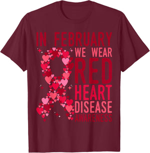 in February We Wear Red Heart Disease Awareness Month T-Shirt - T-Shirt | Maroon