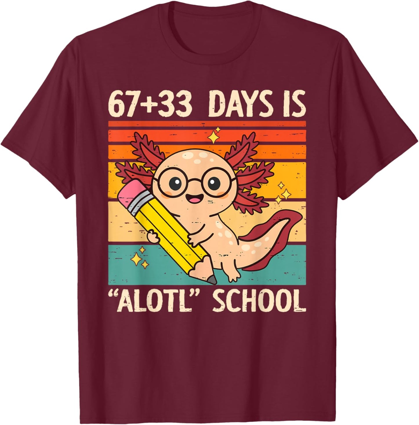 67+33 Days is Alotl School Axolotl 100 Days of School Kids T-Shirt - T-Shirt | Maroon