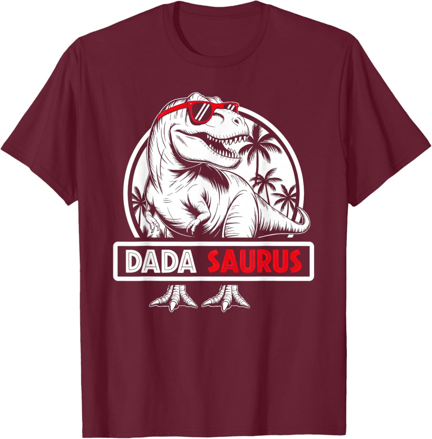 Dada Saurus Dinosaur T-rex Family Matching Men Fathers Day T-Shirt - T-Shirt | Maroon