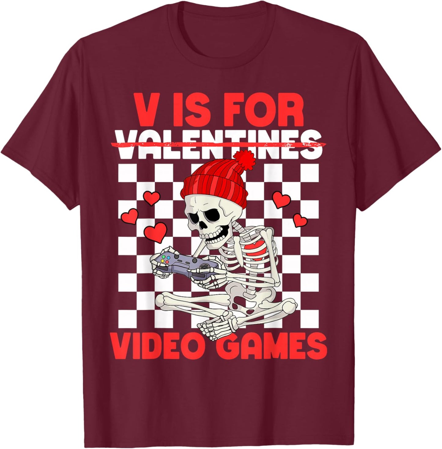 V is for Video Games Funny Boys Valentines Skeleton Gamer T-Shirt - T-Shirt | Maroon