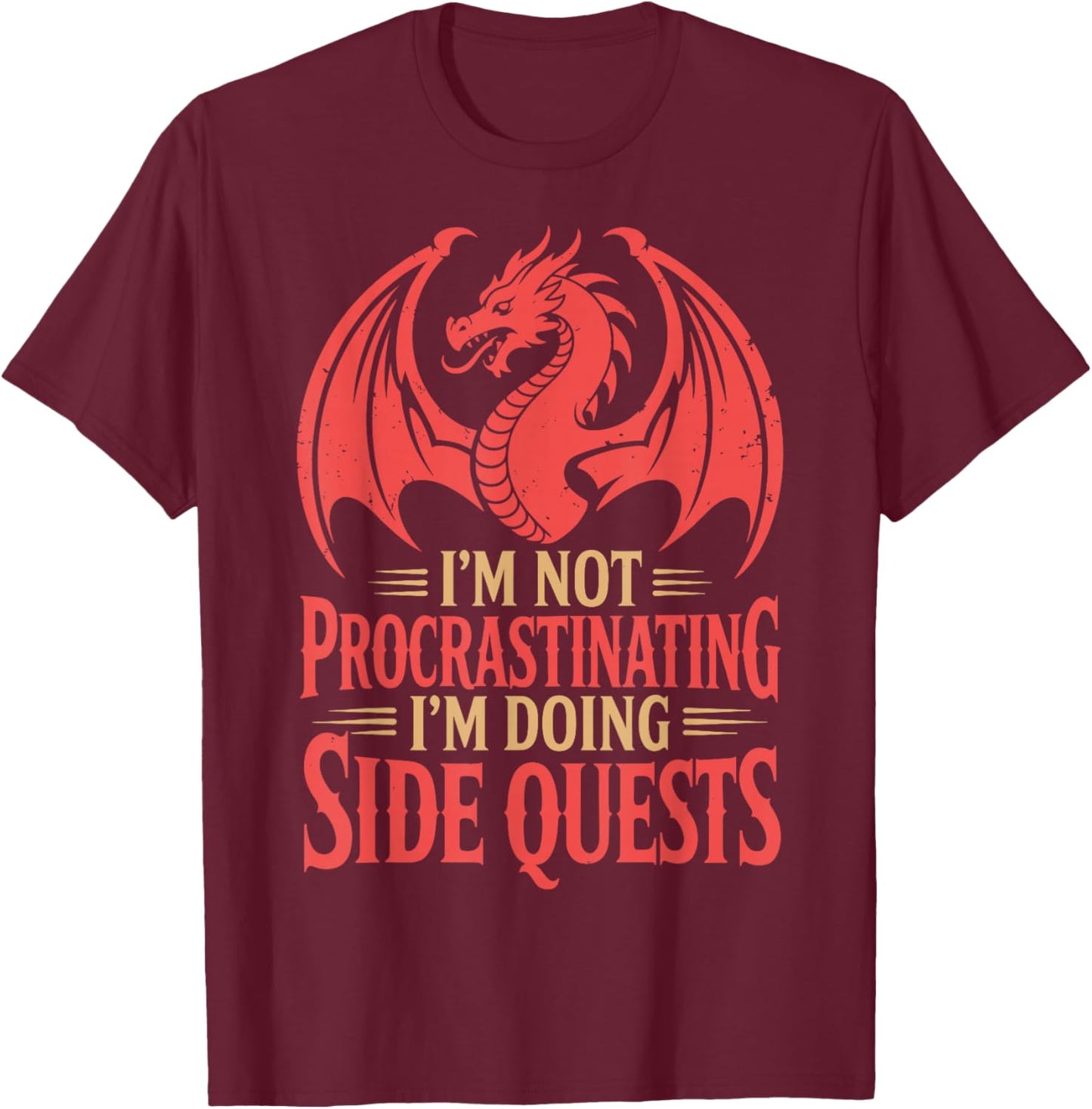Im Not Procrastinating Im Doing Side Quests T-Shirt - T-Shirt | Maroon