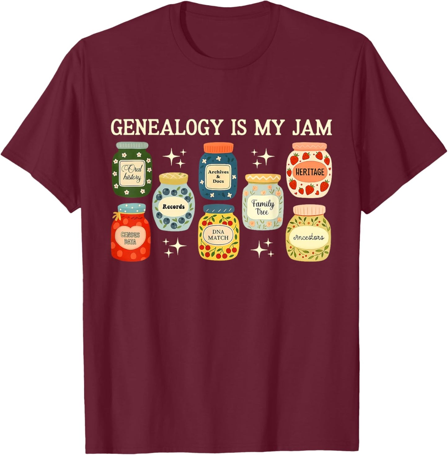 Genealogy is My Jam Genealogist Ancestry History Tree Family T-Shirt - T-Shirt | Maroon