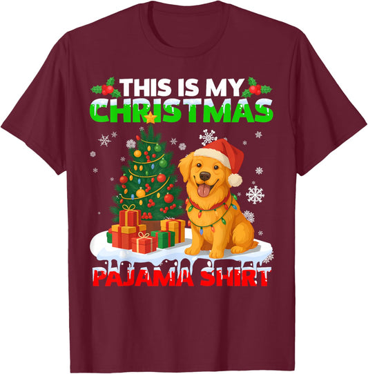 This is My Christmas Pajama Golden Retriever Lover Dog T-Shirt - T-Shirt | Maroon