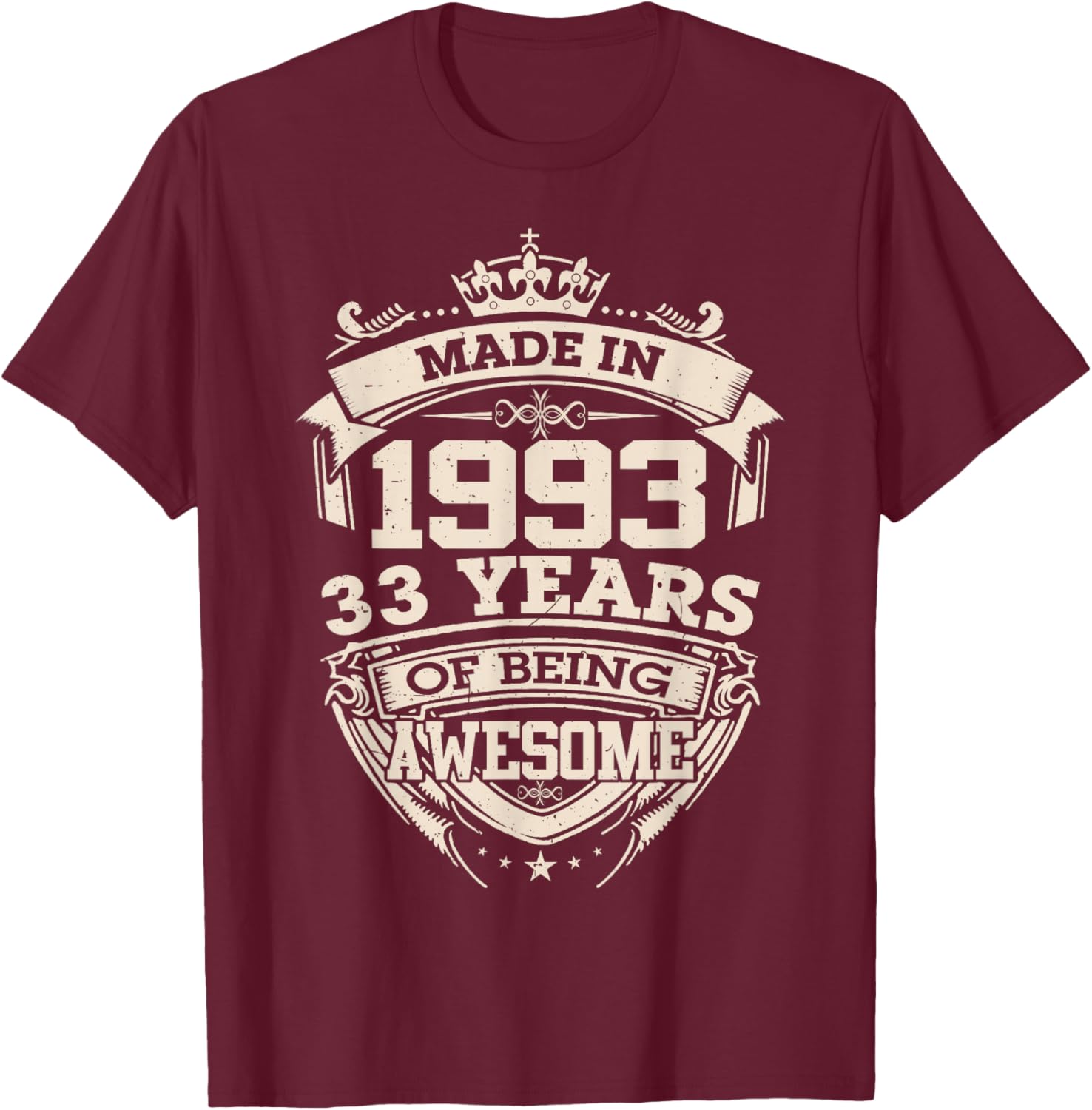 Made in 1993 33rd Years of Being Awesome Birthday Vintage T-Shirt - T-Shirt | Maroon
