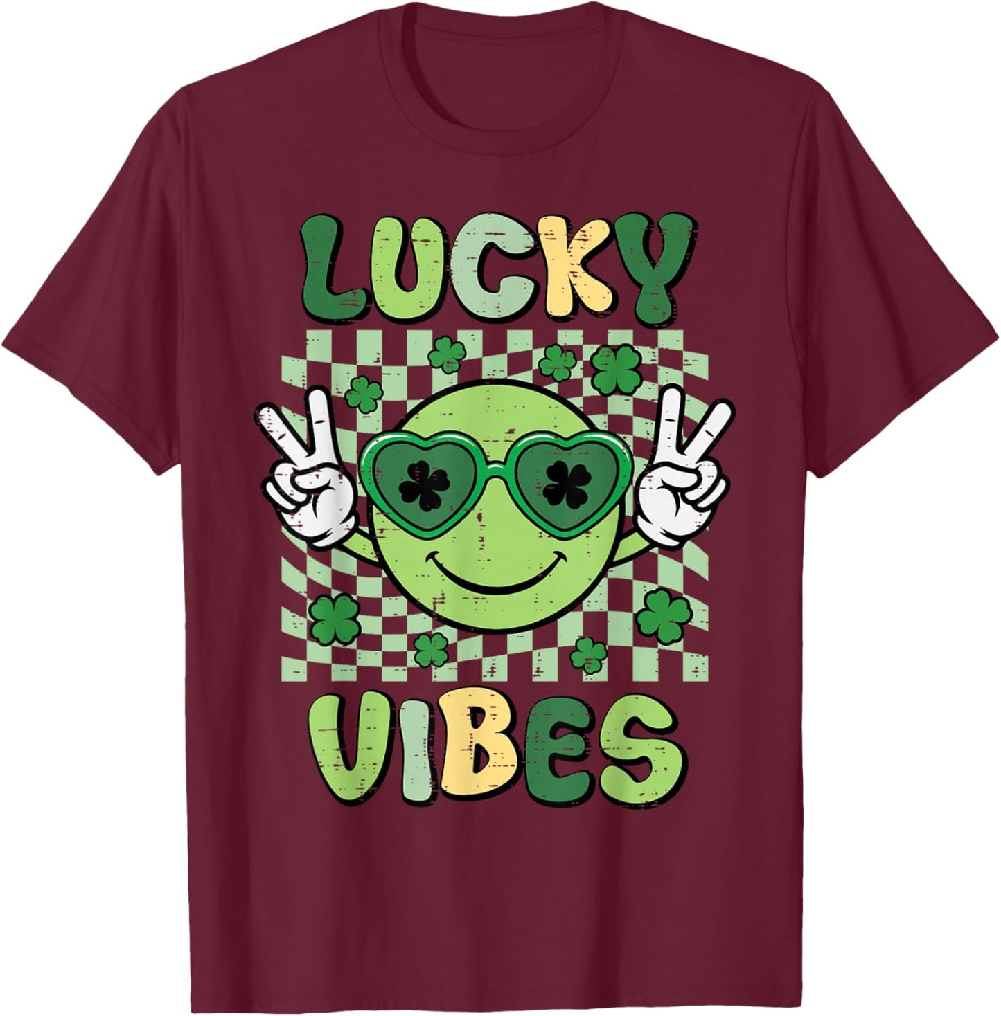 St Patricks Day Smile Lucky Vibes Saint Paddys Women Men Kid T-Shirt - T-Shirt | Maroon