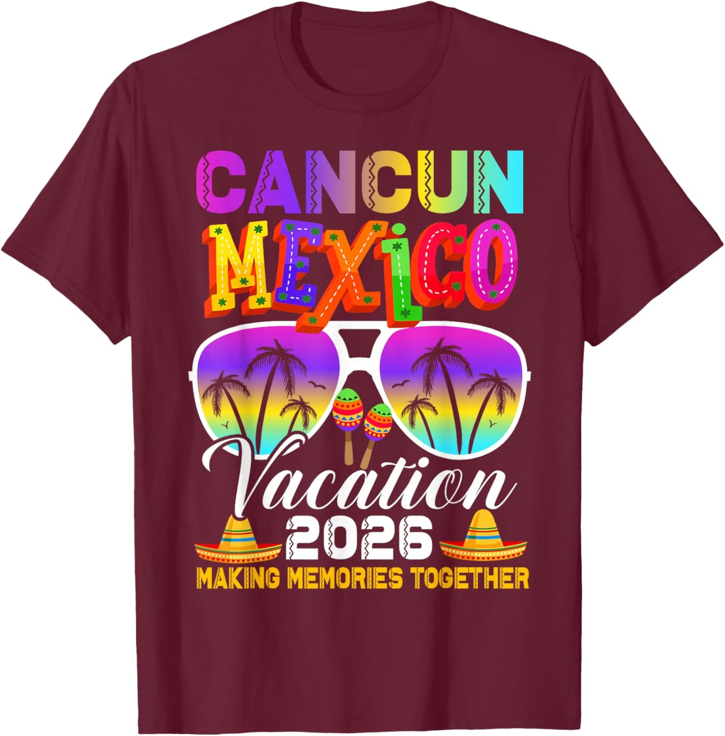 Cancun Mexico Vacation Beach 2026 Trip Group Squad Colorful T-Shirt - T-Shirt | Maroon