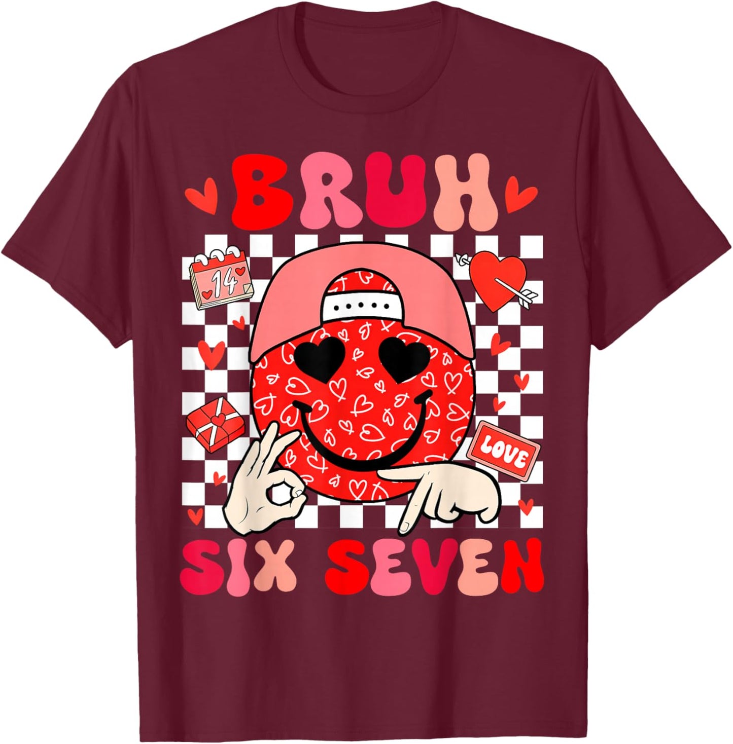 Bruh 67 Valentines Meme Six Seven Heart 6 7 Boys Girls Kids T-Shirt - T-Shirt | Maroon