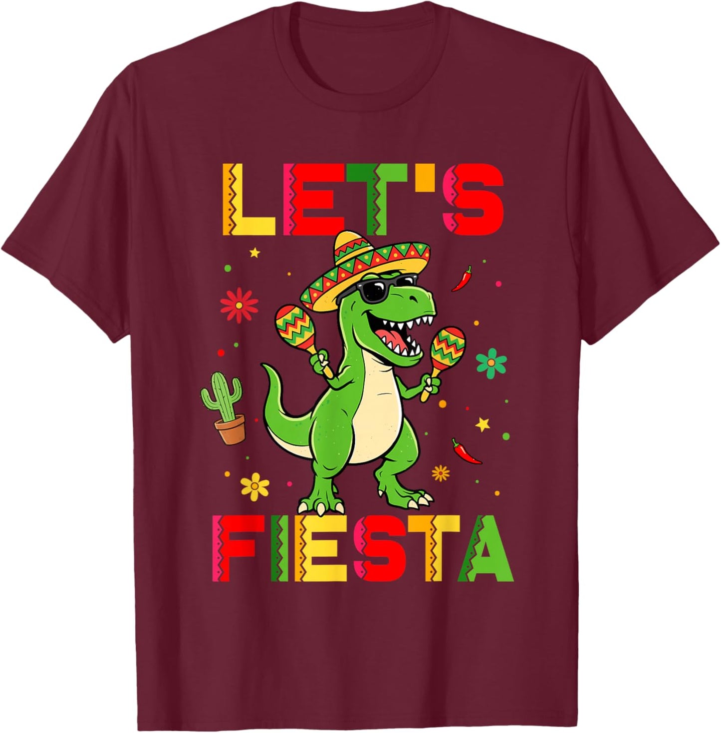 Let's Fiesta Mexican Dino Trex Cinco De Mayo Toddler Boys T-Shirt - T-Shirt | Maroon
