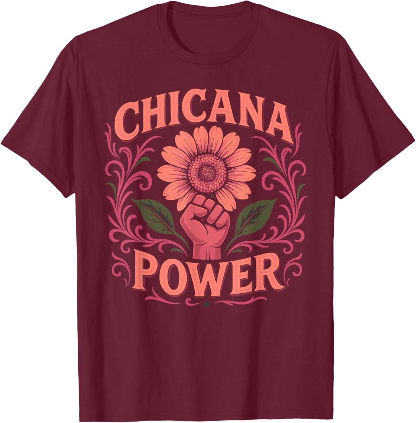 Chicana Power Mexicana Mexico Pride Bonita Latina Chingona T-Shirt - T-Shirt | Maroon