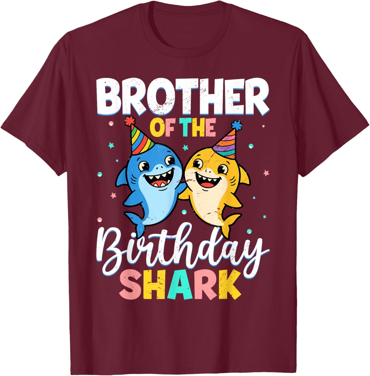Brother of Birthday Shirt Shark Party Family Birthday Boys T-Shirt - T-Shirt | Maroon