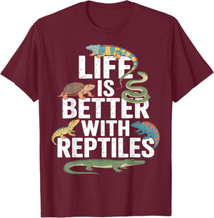 Life is Better with Reptiles Funny T-Shirt - T-Shirt | Maroon