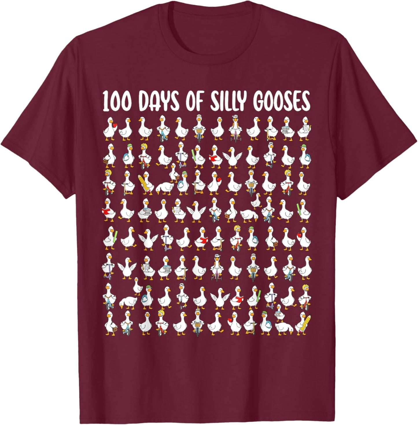 100 Days of Silly Gooses Funny 100th Day of School Teacher T-Shirt - T-Shirt | Maroon
