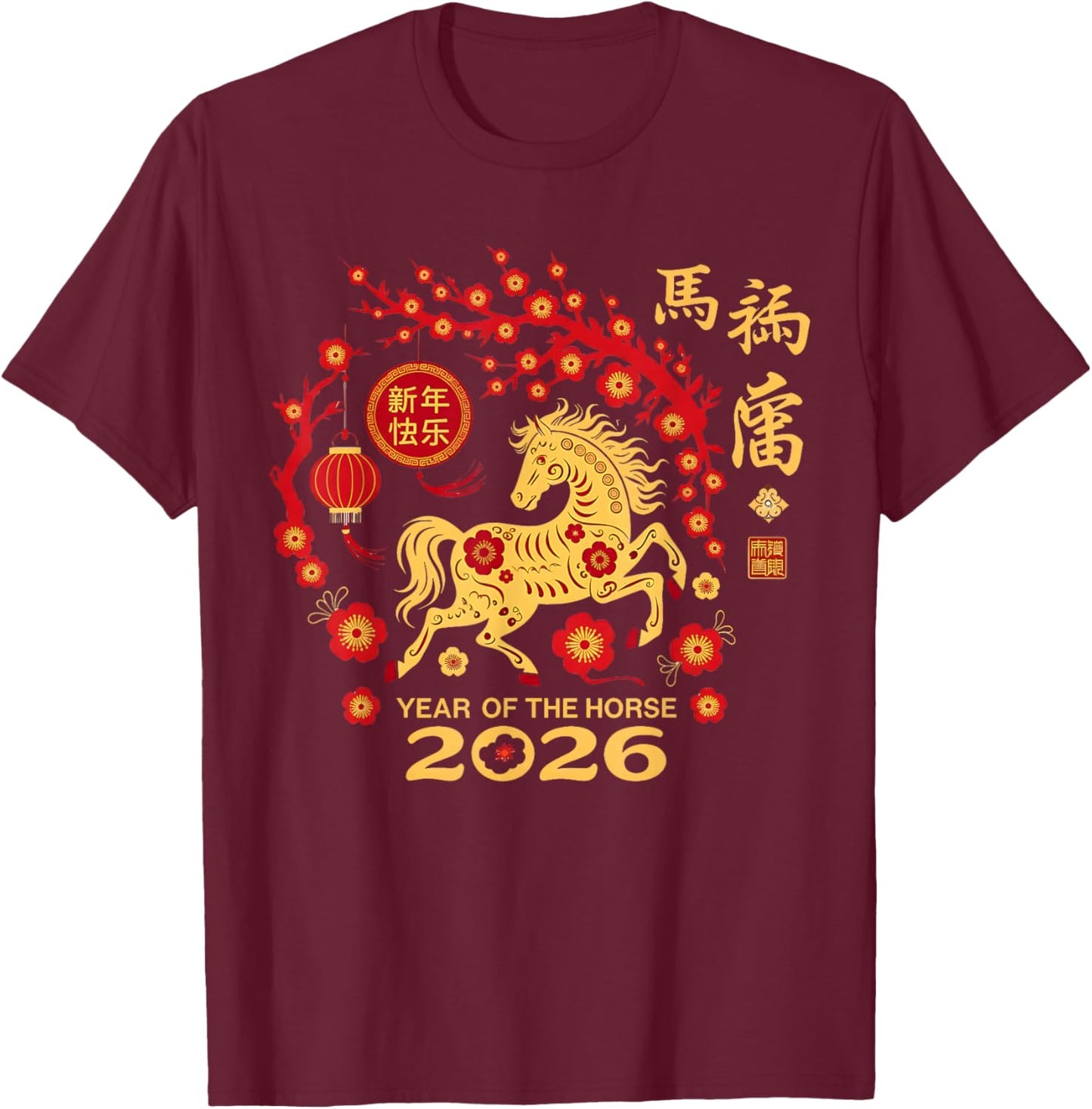 Year of The Horse 2026 - Chinese New Year 2026 T-Shirt - T-Shirt | Maroon
