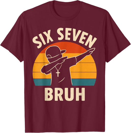 Christian 67 Bruh Dabbing Boy Funny Six Seven Numbers Meme T-Shirt - T-Shirt | Maroon