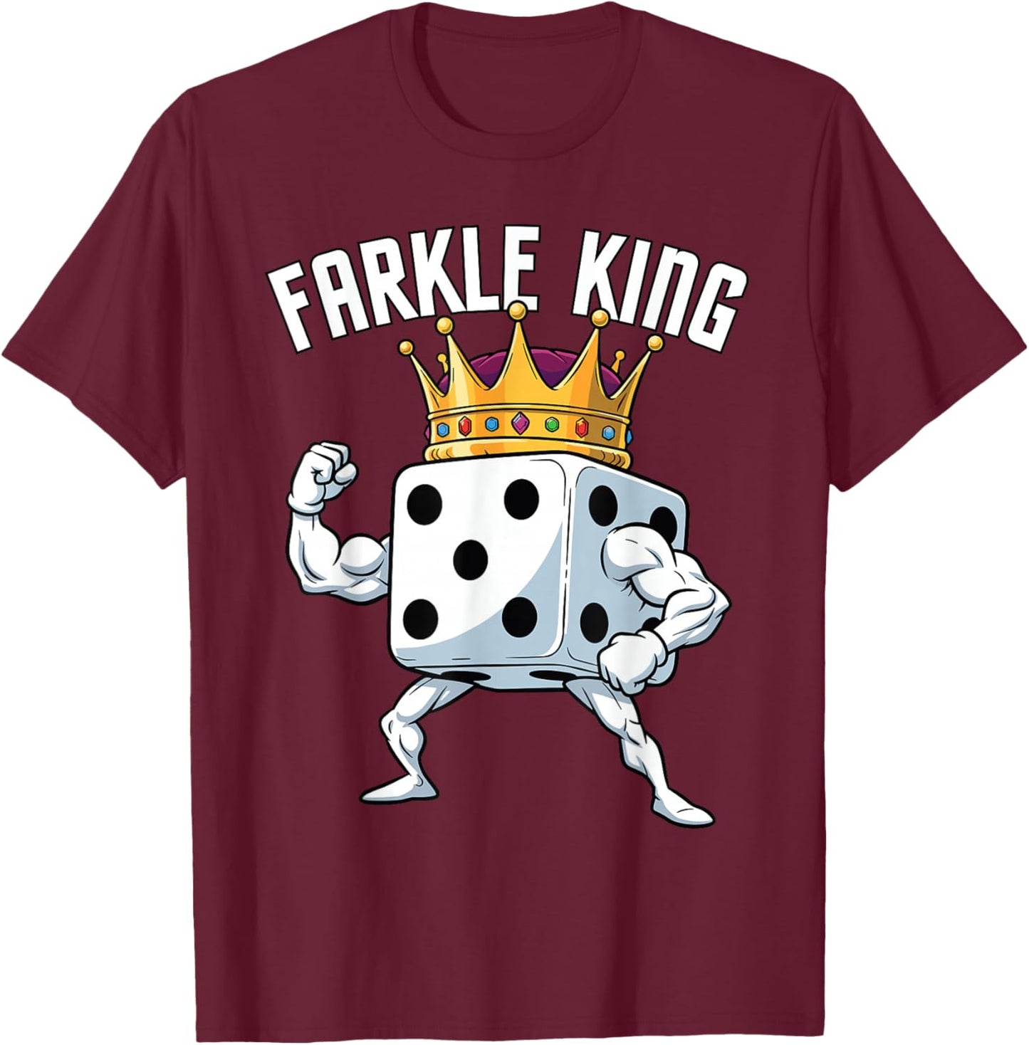 Farkle King, Funny Farkle T-Shirt - T-Shirt | Maroon