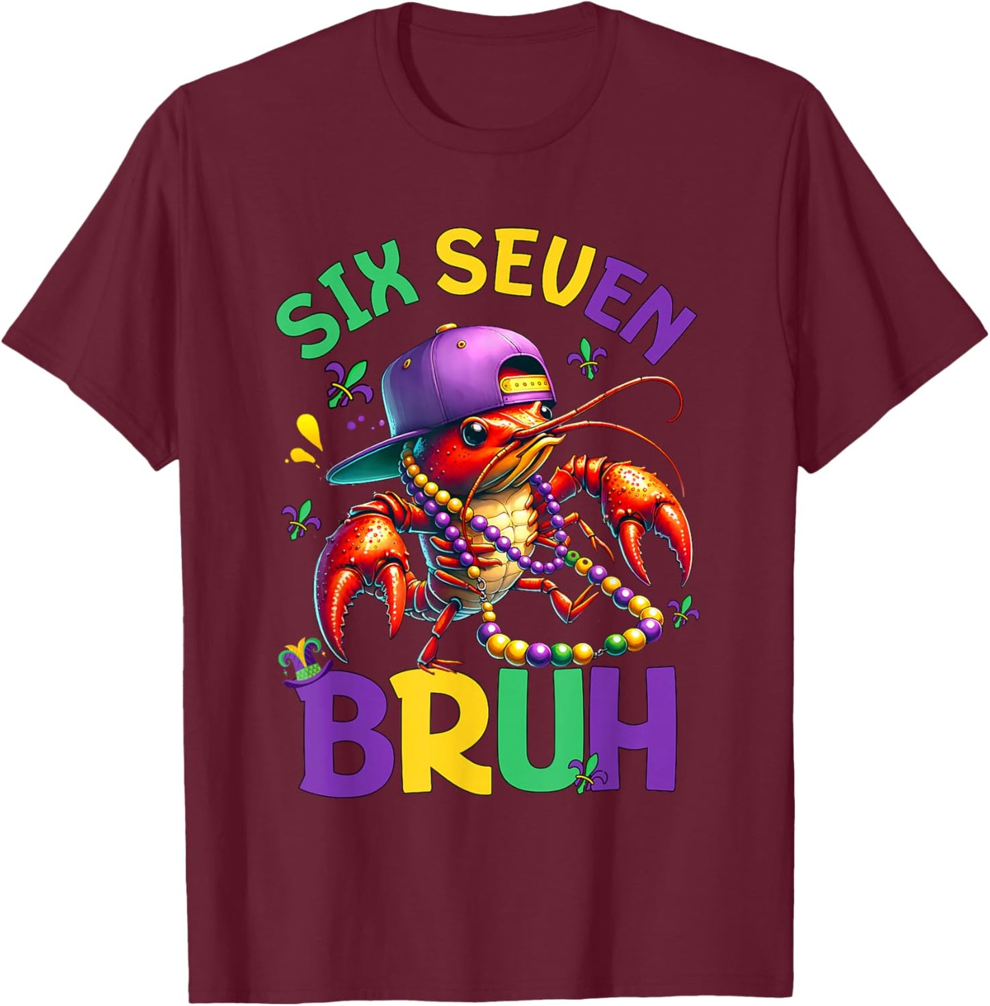 Bruh 67 Mardi Gras Crawfish Six Seven 6 7 Boys Mardi Gras T-Shirt - T-Shirt | Maroon