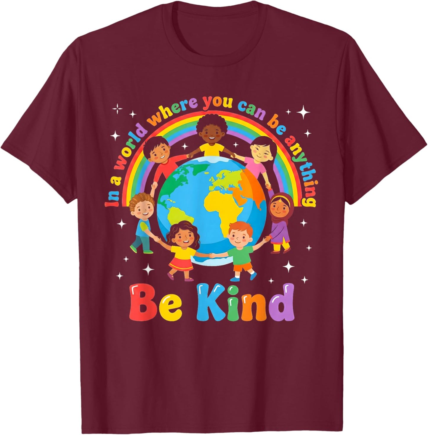 in A World Be Kind Positive Kids Choose Kindness T-Shirt - T-Shirt | Maroon