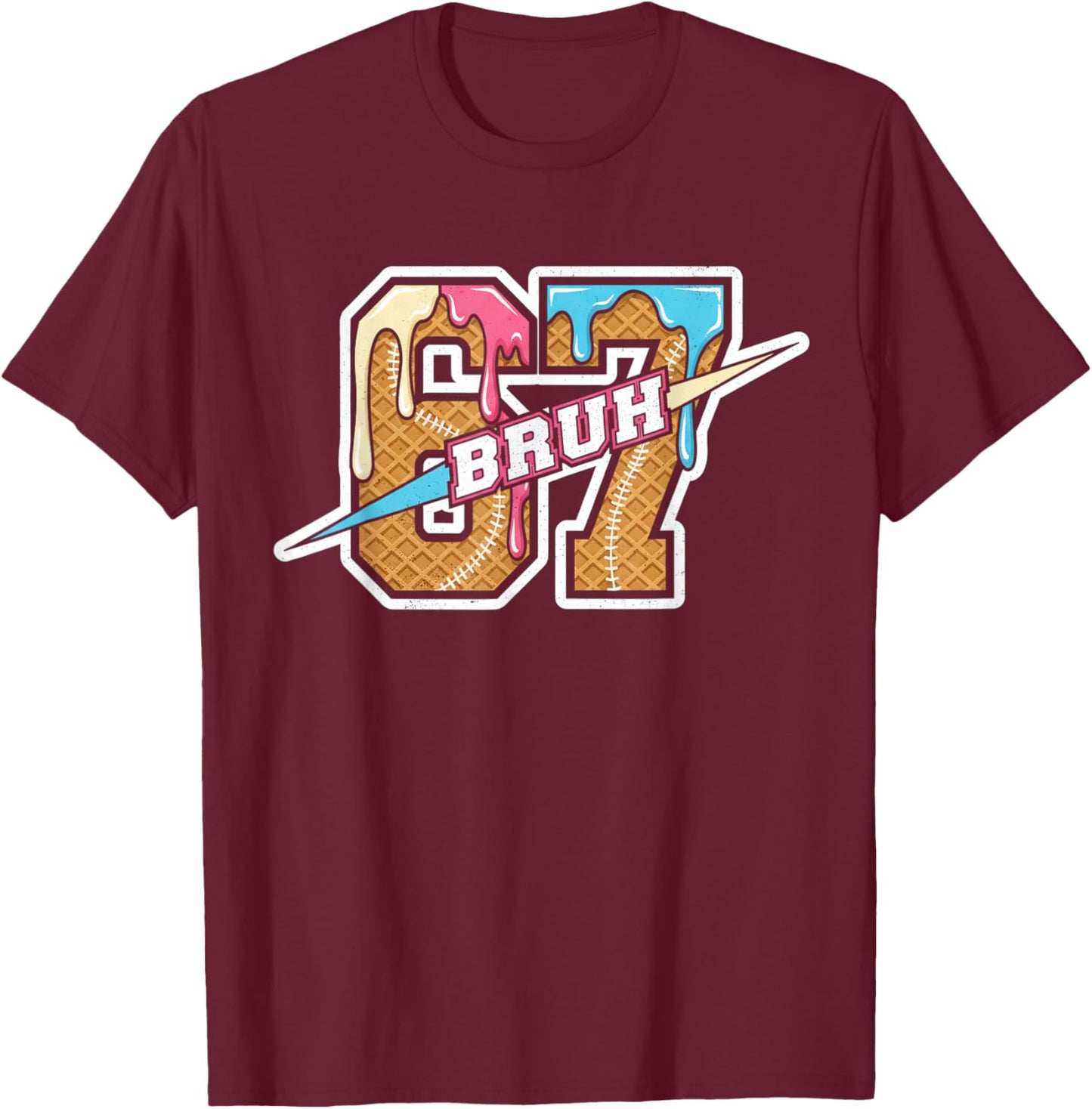 Six Seven Meme Boys Girls Kids Bruh 67 Ice Cream Drip T-Shirt - T-Shirt | Maroon