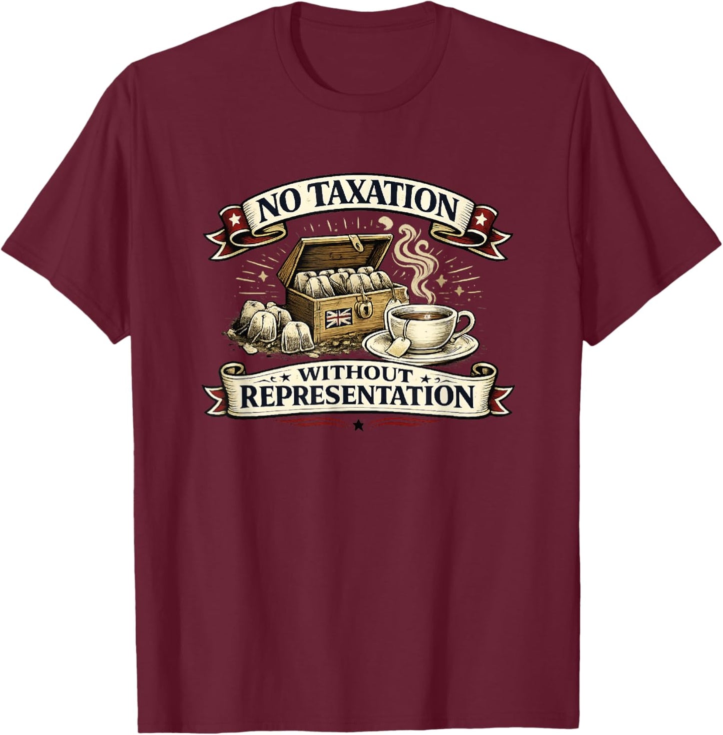 No Taxation Without Representation American History T-Shirt - T-Shirt | Maroon