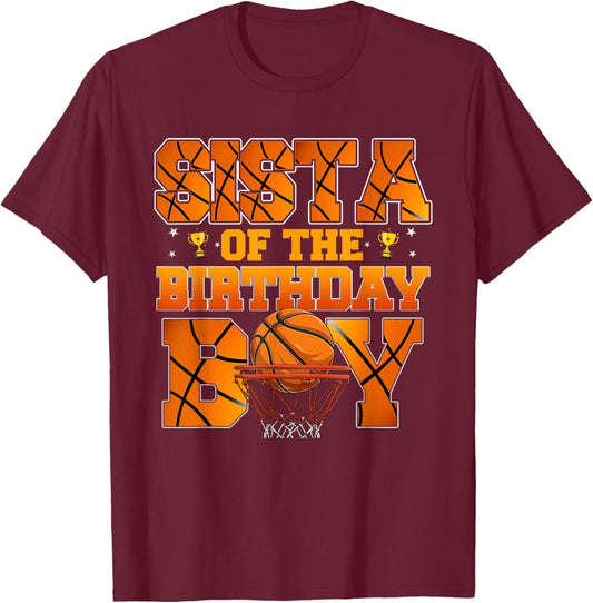 Basketball Sista of The Birthday Boy Family Matching T-Shirt - T-Shirt | Maroon