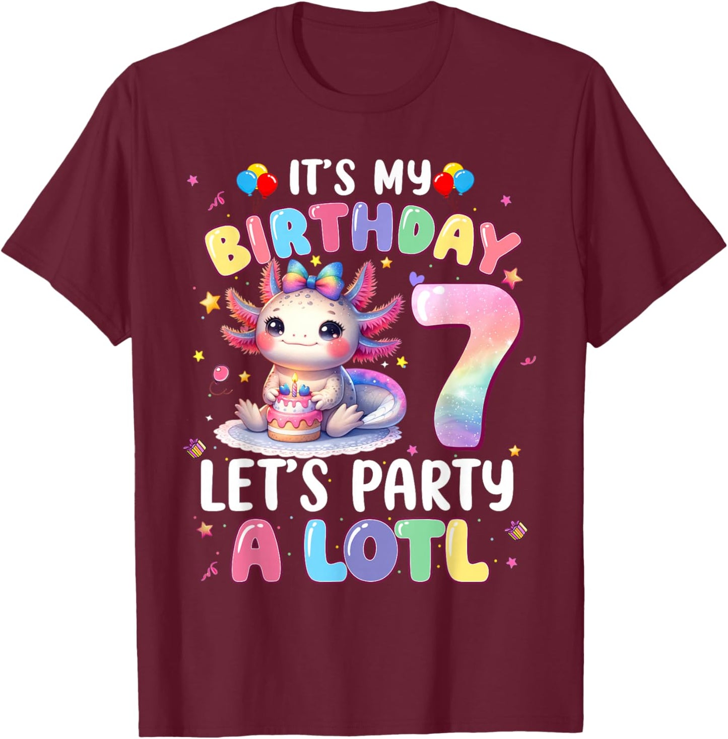 I'm 7th Birthday Girl Cute Axolotl 7 Year Old Bday Kids T-Shirt - T-Shirt | Maroon