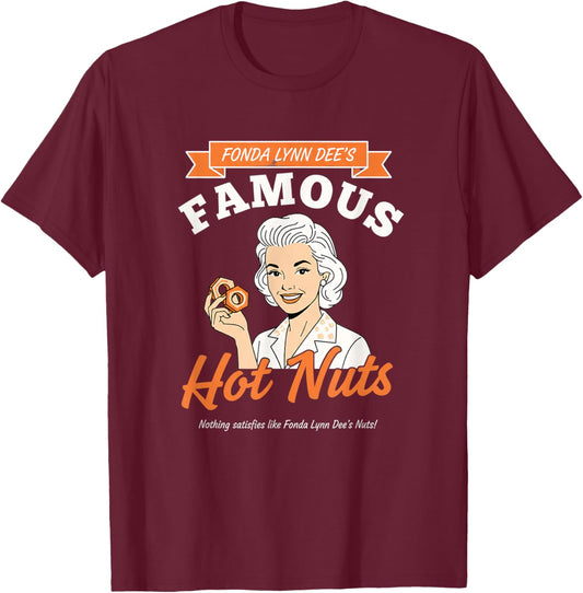 Awareness Fonda Lynn Dee's Famous Hot Nuts Retro Awareness T-Shirt - T-Shirt | Maroon