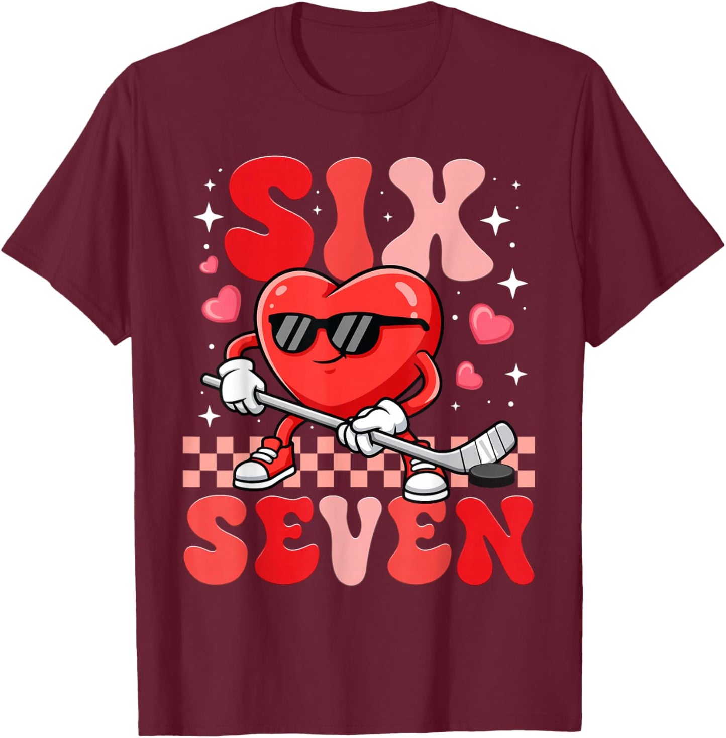67 Six Seven Valentine Hockey Heart Cute Hockey Lovers T-Shirt - T-Shirt | Maroon