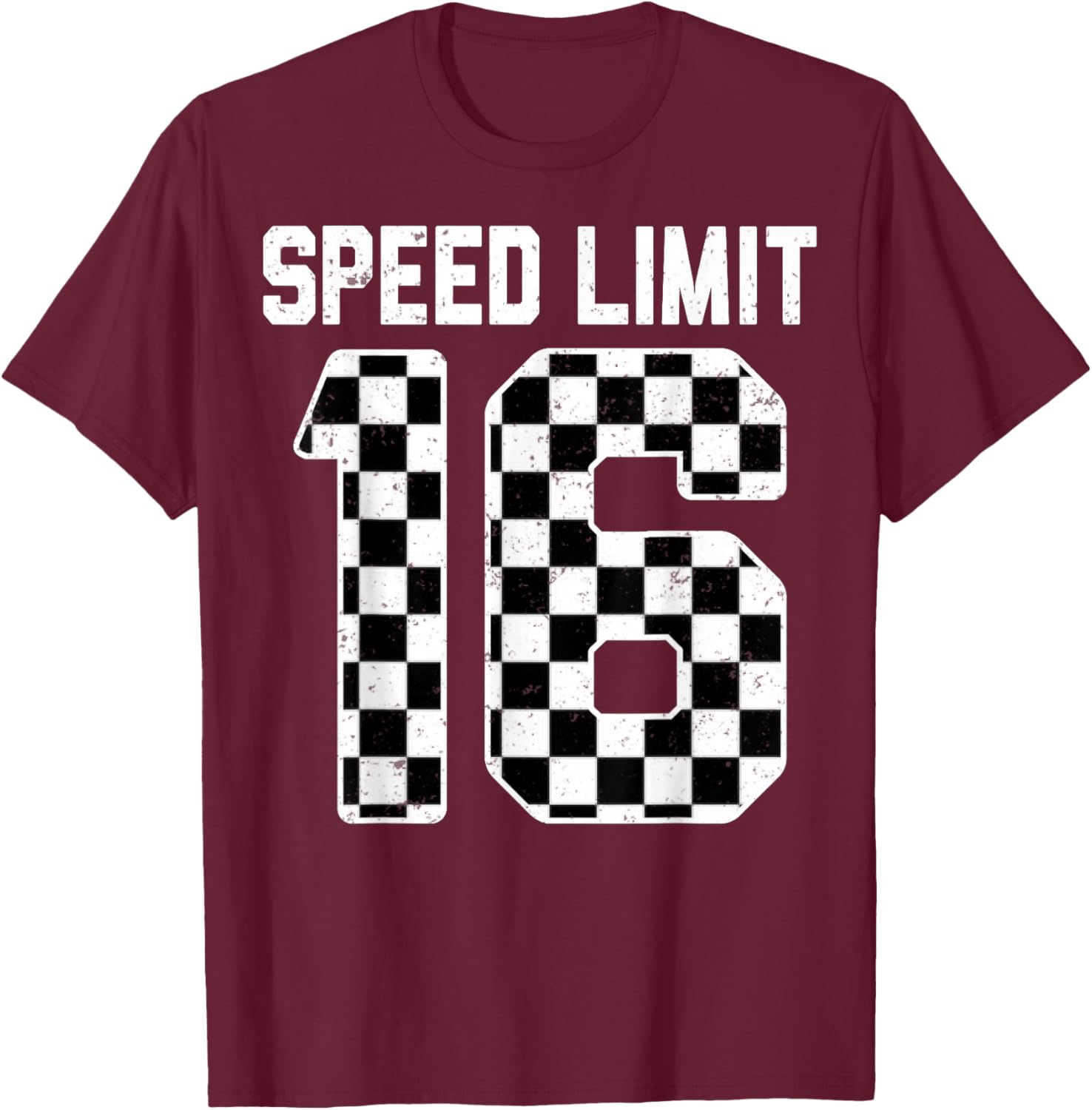 Speed Limit 16 Race Car Teen Driver 16th Birthday T-Shirt - T-Shirt | Maroon
