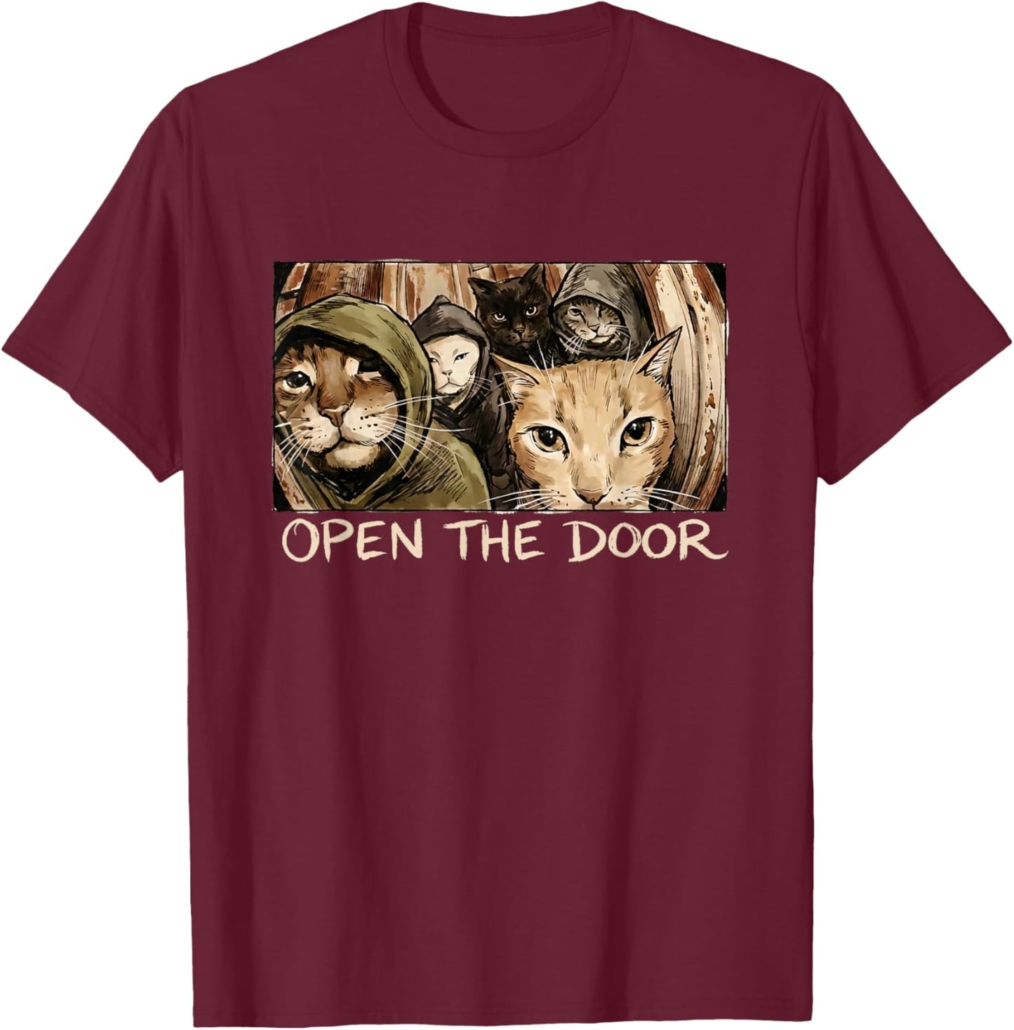 Vintage Open The Door Funny Meme Gang Sarcastic Cat Lover T-Shirt - T-Shirt | Maroon