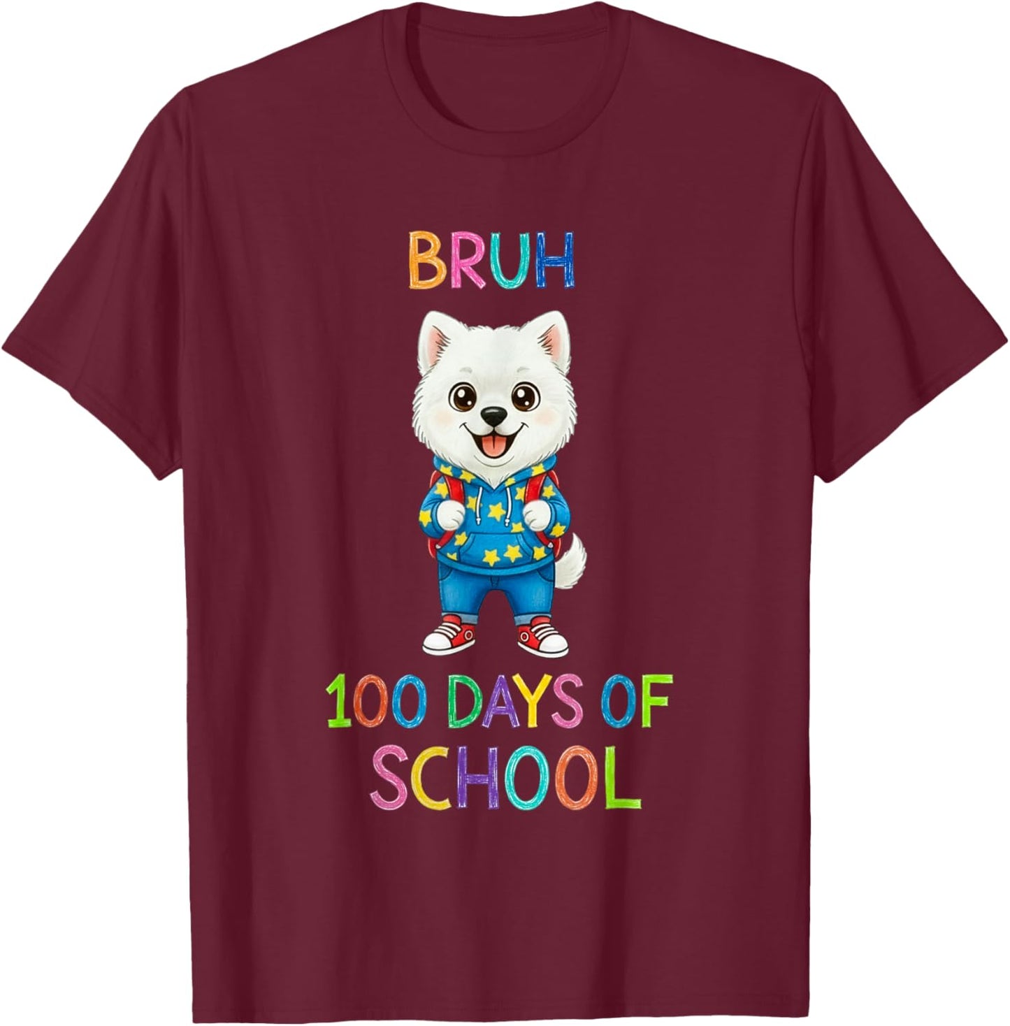 Bruh 100 Days of School Funny Kids Boys Girls Dog T-Shirt - T-Shirt | Maroon