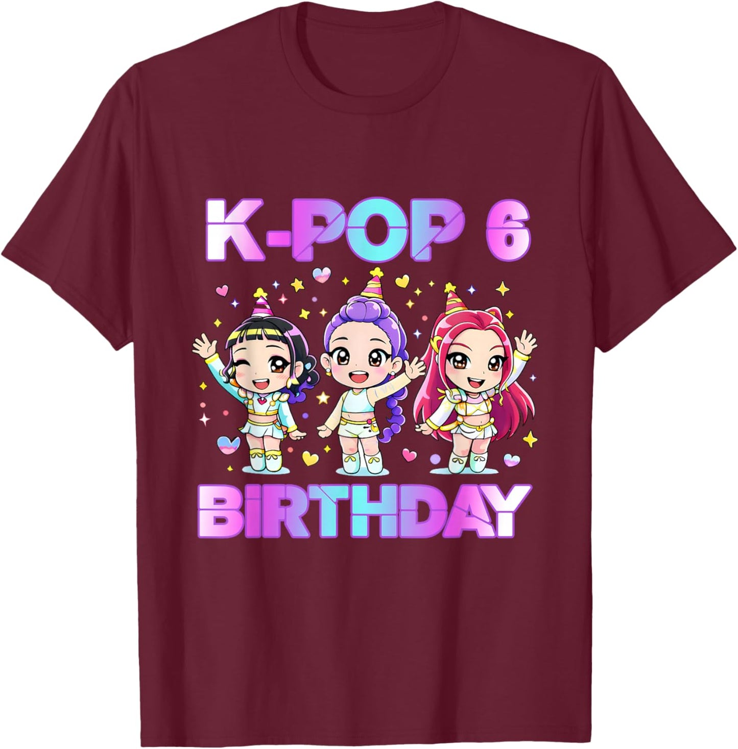 6 Years Old Birthday K pop Kids 6th Birthday Girls K-pop T-Shirt - T-Shirt | Maroon