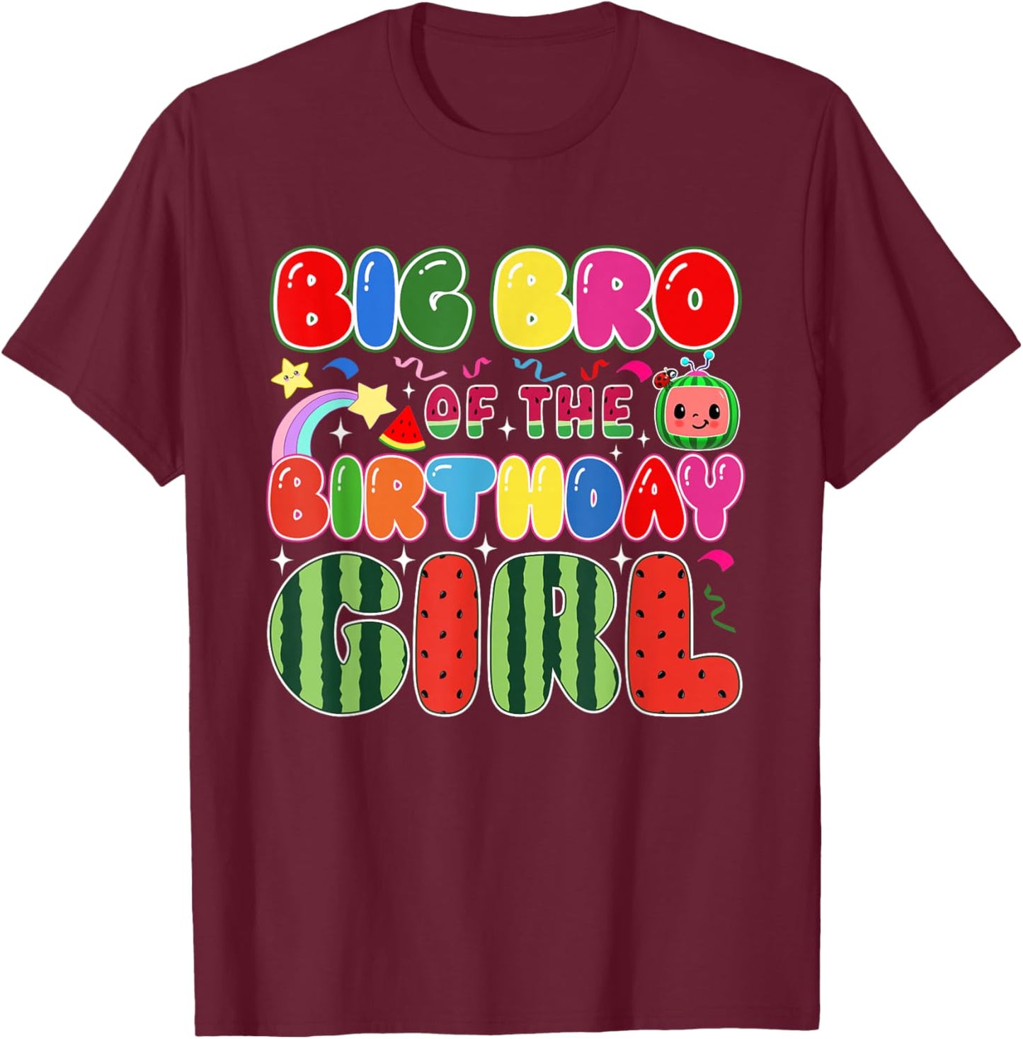 Big Bro of The Birthday Girl Melon Family Matching Funny T-Shirt - T-Shirt | Maroon