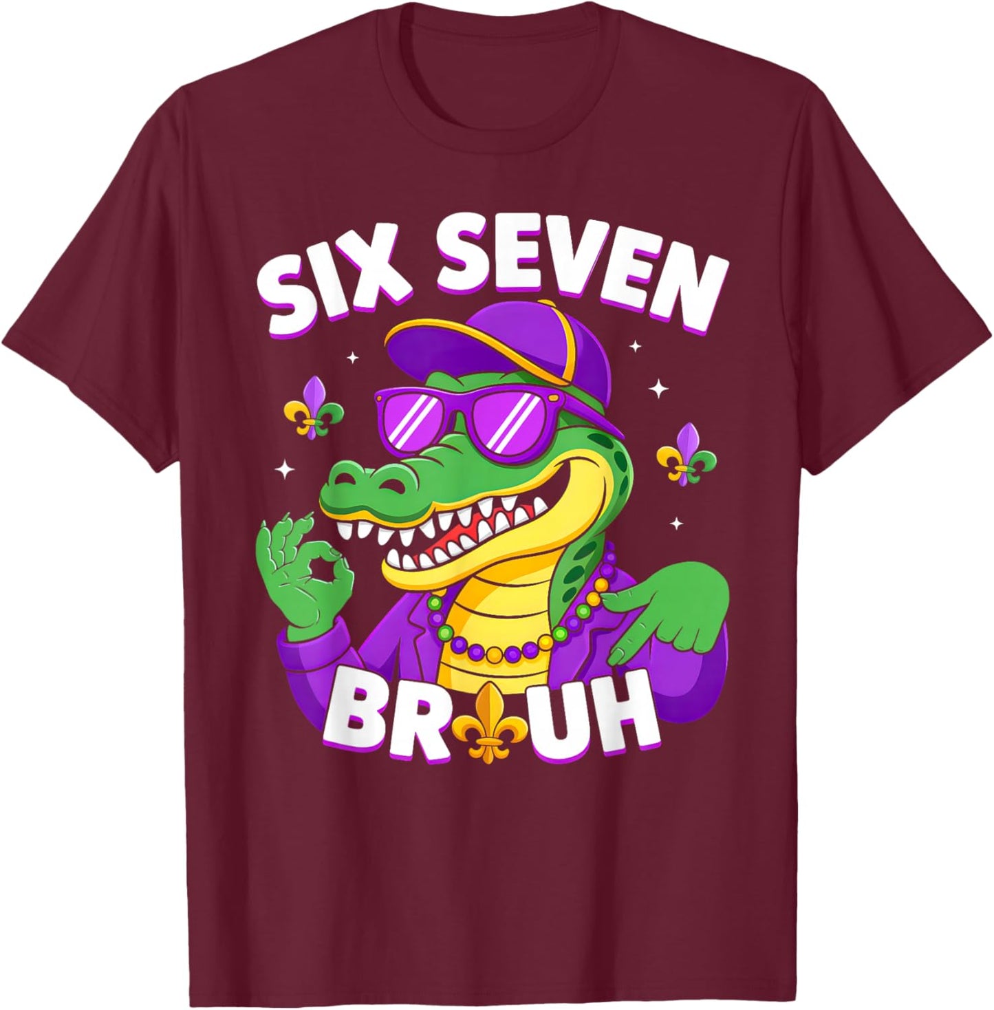 67 Mardi Gras Alligator Mardigator Six Seven Bruh Boys 6 7 T-Shirt - T-Shirt | Maroon