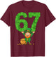67 Bruh Shamrock Leprechaun Funny Six Seven St Patrick's Day T-Shirt - T-Shirt | Maroon