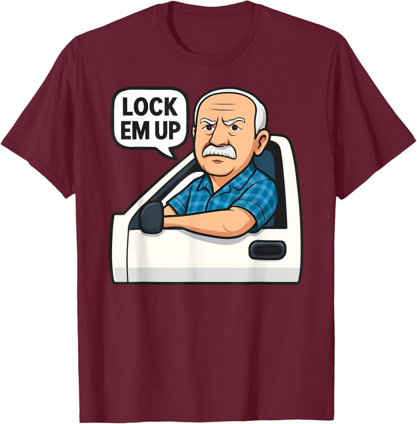 Hit The Road Dude Lock em' Up Funny Women Kids T-Shirt - T-Shirt | Maroon