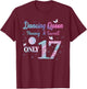 Dancing Queen & Sweet Only 17 Disco 17th Birthday Girl T-Shirt - T-Shirt | Maroon