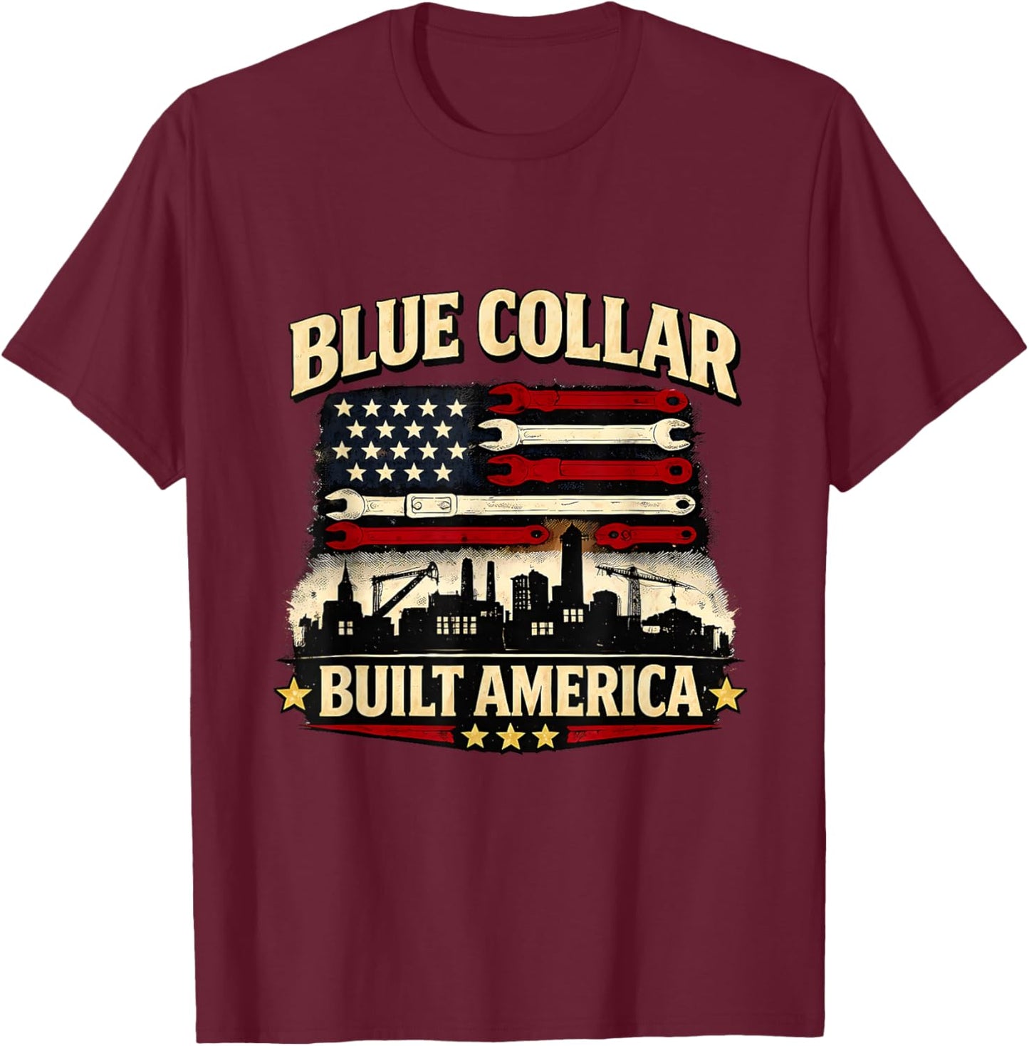 Blue Collar Built America Vintage Tools and Flag Art T-Shirt - T-Shirt | Maroon